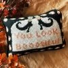 You Look Boootiful Needlepoint Pillow
