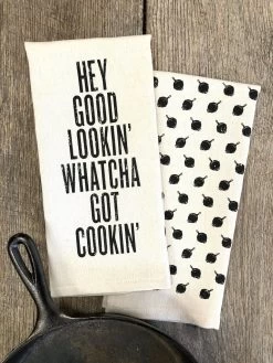 Hey Good Lookin' Whatcha Got Cookin' Kitchen Towel 5 Hey Good Lookin' Whatcha Got Cookin' Kitchen Towel -Fashion Home Store 6340ad42ba7ce494ca9eb1793d5f2164761b60a67481a2b64af2121a850ef525