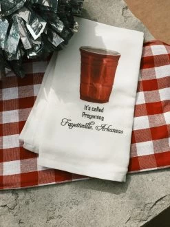 Pregaming In Fayetteville Dish Towel