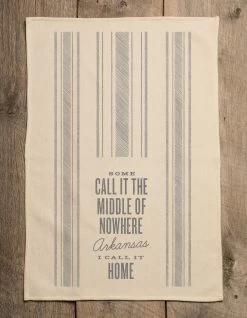 Middle Of Nowhere Arkansas Kitchen Towel -Fashion Home Store 6b35a4274dfbff122d5418030c201ec2eef4191841297ea945cde847d3f4b94b