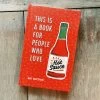 This Is A Book For People Who Love Hot Sauce
