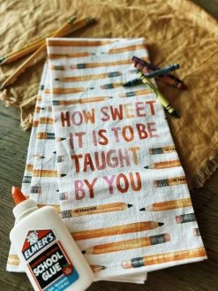 Teacher Sweetness Tea Towel