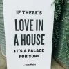 If There's Love In A House Print