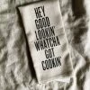 Hey Good Lookin' Whatcha Got Cookin' Kitchen Towel