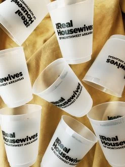 Real Housewives Of Northwest Arkansas Cups -Fashion Home Store IMG 1500