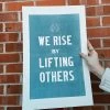 Old Try: We Rise Print - 13x20