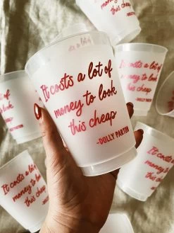 Dolly Parton Quote Reusable Cups -Fashion Home Store IMG 4593