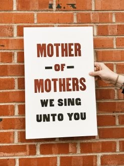 Old Try: Mother Of Mothers Print - 13x20 -Fashion Home Store IMG 9343