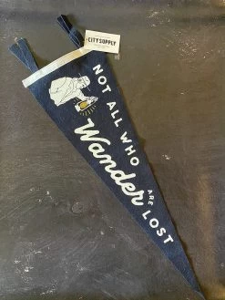 Oxford Pennant: Not All Who Wander Are Lost Pennant -Fashion Home Store image 200d2e94 745e 4857 93c6 9b09edaa7e66