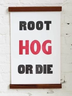 Old Try: Root Hog Print - 13x20 -Fashion Home Store image 2b79dc14 ca56 46fc a0bb 96f23d36aa07