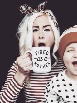 Tired As A Mother Mug -Fashion Home Store image d55fde65 f169 421f 8ffe 3b3055acb27e